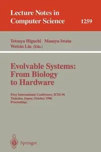 Evolvable Systems - Higuchi Tetsuya