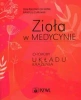 Zioła w medycynie. Choroby układu krążenia - Ilona Kaczmarczyk-Sedlak