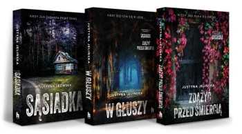 Pakiet Sąsiadka/ Zdążyć przed śmiercią/ W głuszy - Justyna Jelińska