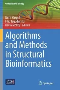 Algorithms and Methods in Structural Bioinformatics - Haspel Nurit