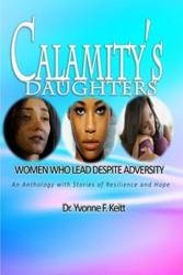Calamity's Daughters - Yvonne F. Keitt Dr.