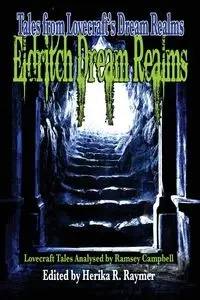Eldritch Dream Realms - Raymer Herika R.