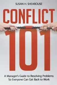 Conflict 101 - Susan H. Shearouse