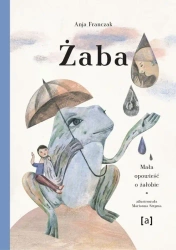 eBook Żaba Mała opowieść o żałobie - Anja Franczak