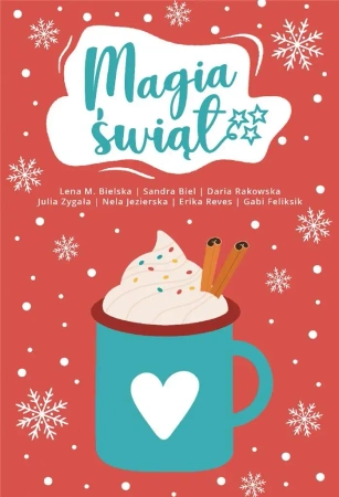 Antologia. Magia świąt - praca zbiorowa