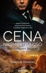 Cena nieśmiertelności. Bursztynowa zagadka - Darek W. Tokarski