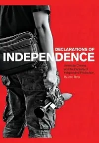 Declarations of Independence - John Berra