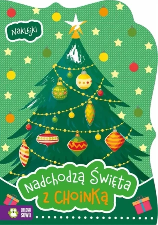 Nadchodzą Święta. Z choinką - Opracowanie zbiorowe