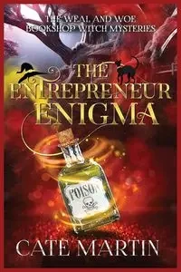 The Entrepreneur Enigma - Martin Cate