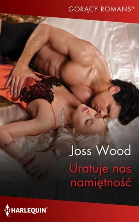 eBook Uratuje nas namiętność - Joss Wood mobi epub