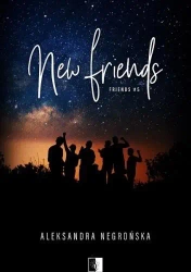 New Friends - Aleksandra Negrońska