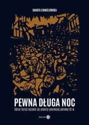 eBook Pewna długa noc Obraz Turcji oczami jej pisarzy pierwszej połowy XX w. - Danuta Chmielowska epub mobi
