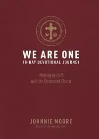 We Are One - Johnnie Moore