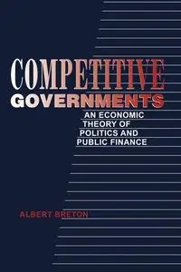 Competitive Governments - Albert Breton