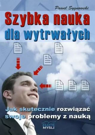 Szybka nauka dla wytrwałych - Paweł Sygnowski