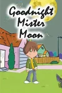 Goodnight Mister Moon - Kids Jupiter