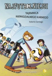 Najfutbolniejsi T7 Tajemnica niewidzialnego... - Roberto Santiago