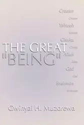 Great Being - Muzorewa Gwinyai H.
