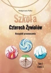 Szkoła Czterech Żywiołów. Naszyjniki przeznaczenia - Małgorzata Pałka