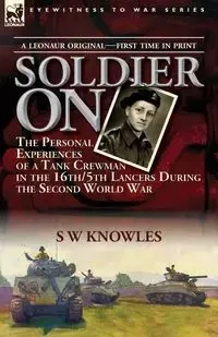 Soldier On - Knowles S W
