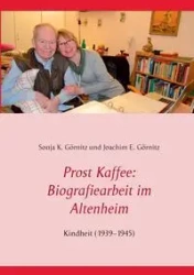 Prost Kaffee - Sonja K. Görnitz