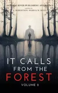 It Calls From The Forest - Kimberly Rei