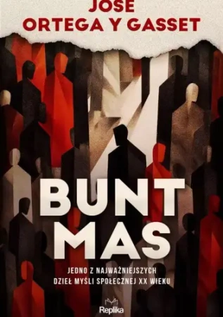 Bunt mas - Jose Ortega y Gasset