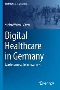 Digital Healthcare in Germany - Walzer Stefan