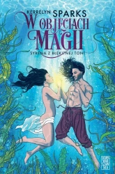 W objęciach magii. Syrena z błękitnej toni - Kerrelyn Sparks, Krzysztof Kietzman