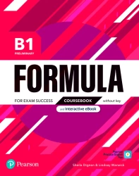 Formula. B1 Preliminary. Coursebook without key and Digital Version - Sheila Dignen|Lindsay Warwick