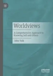 Worldviews - John Valk