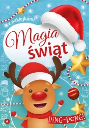 Magia świąt. Ding-dong! - Wydawnictwo Skrzat, Ewa Stadtmller