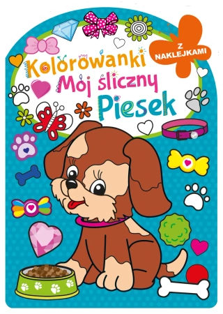 Mój śliczny piesek. Kolorowanka z wykrojnikiem - Opracowanie zbiorowe