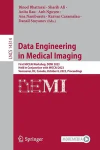 Data Engineering in Medical Imaging - Bhattarai Binod