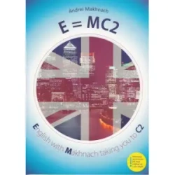 E=MC2 English with Makhnach taking you to C2 - Makhnach Andrei