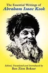 The Essential Writings of Abraham Isaac Kook - Abraham Isaac Kook