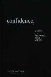 Confidence - Roxie Nafousi