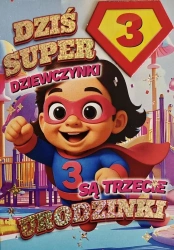 Karnet Urodziny 3 dziewczynka - Superbohaterka - YEKU