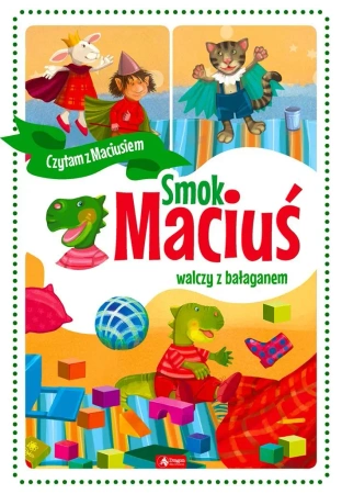 Smok Maciuś walczy z bałaganem w.2020 - Iwona Czarkowska