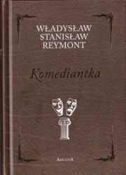 Komediantka - Władysław Stanisław Reymont