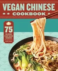 Vegan Chinese Cookbook - Yang Yang