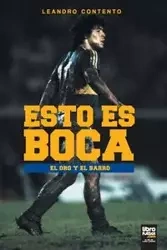 ESTO ES BOCA - LEANDRO CONTENTO
