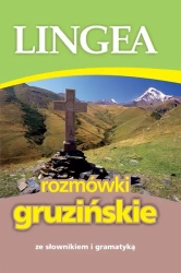 Rozmówki gruzińskie ze słownikiem i gramatyką wyd. 3 - opracowanie zbiorowe