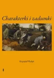 Charakterki i zadumki - Krzysztof Mudyń