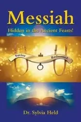 Messiah - Sylvia Held Dr.