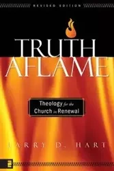 Truth Aflame - Larry Hart