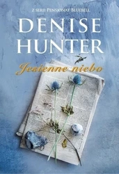 Pensjonat Bluebell T.3 Jesienne niebo - Denise Hunter