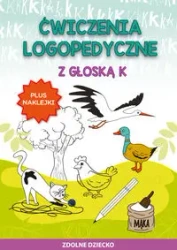 Ćwiczenia logopedyczne z głoską K. Plus naklejki - Małgorzata Zarębska