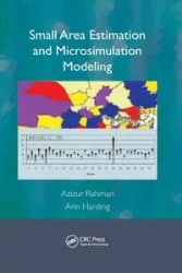 Small Area Estimation and Microsimulation Modeling - Rahman Azizur