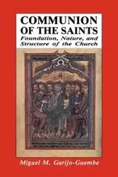 Communion of the Saints - Miguel M. Garijo-Guembe